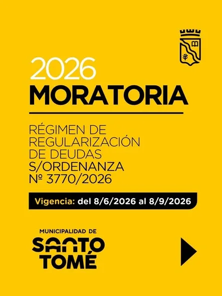 Santo Tomé lanzó la Moratoria 2026 para regularizar deudas tributarias